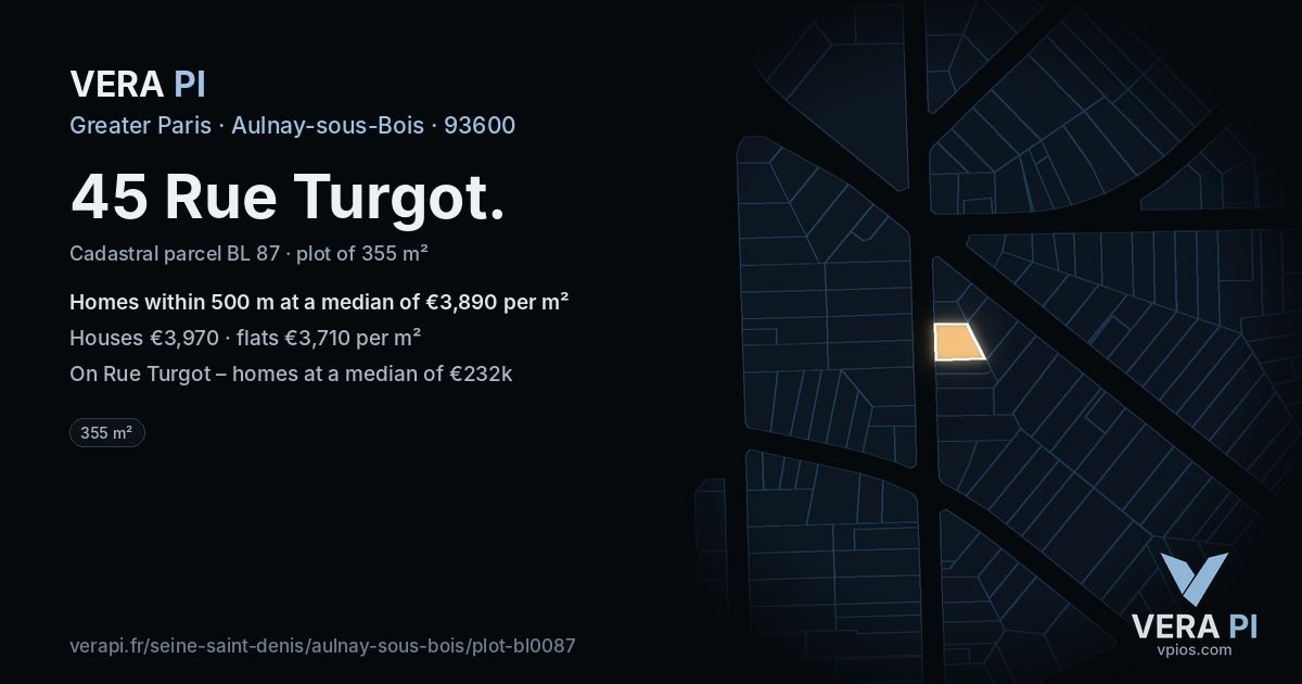 45 Rue Turgot, Aulnay-sous-Bois at night – the plot lit, the parcels around coloured by the prices near them