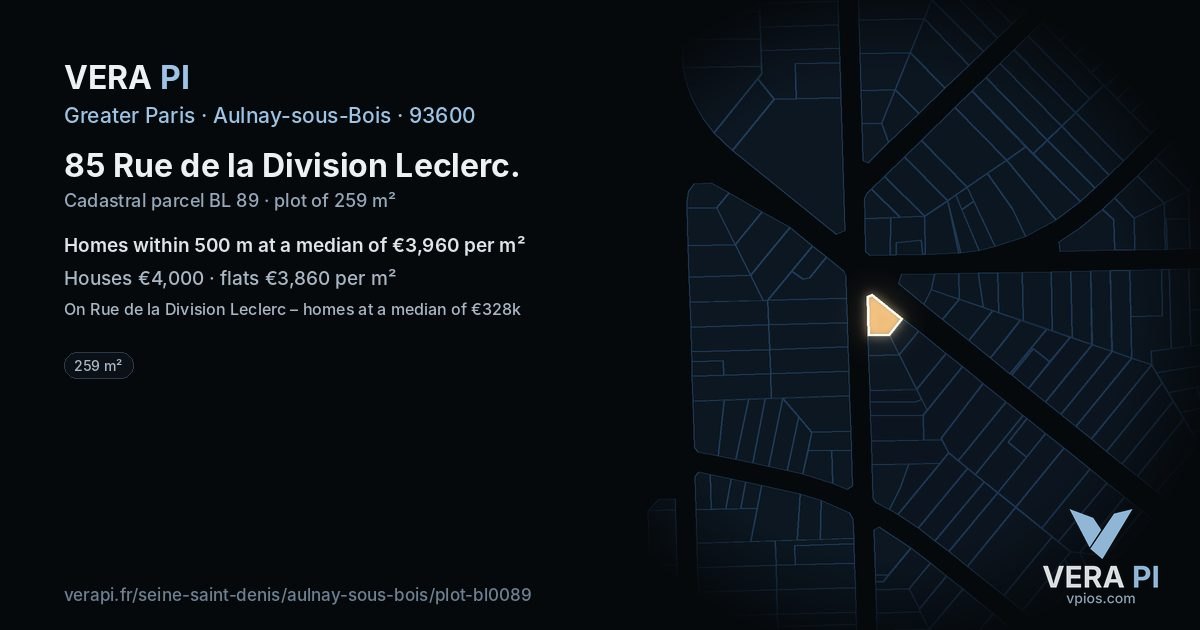 85 Rue de la Division Leclerc, Aulnay-sous-Bois at night – the plot lit, the parcels around coloured by the prices near them