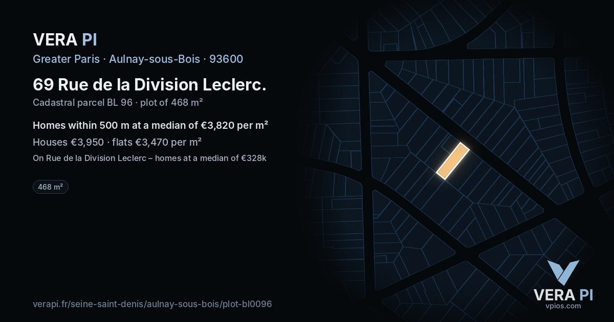 69 Rue de la Division Leclerc, Aulnay-sous-Bois at night – the plot lit, the parcels around coloured by the prices near them