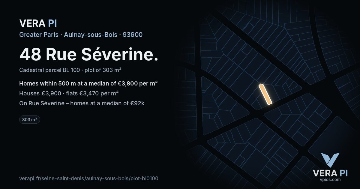 48 Rue Séverine, Aulnay-sous-Bois at night – the plot lit, the parcels around coloured by the prices near them