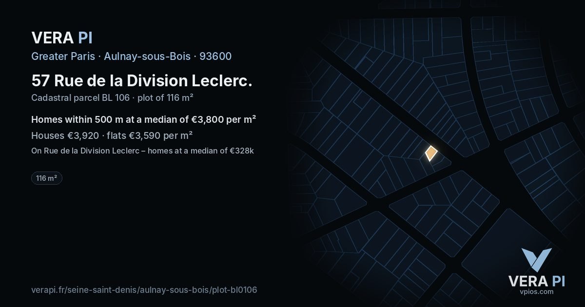 57 Rue de la Division Leclerc, Aulnay-sous-Bois at night – the plot lit, the parcels around coloured by the prices near them