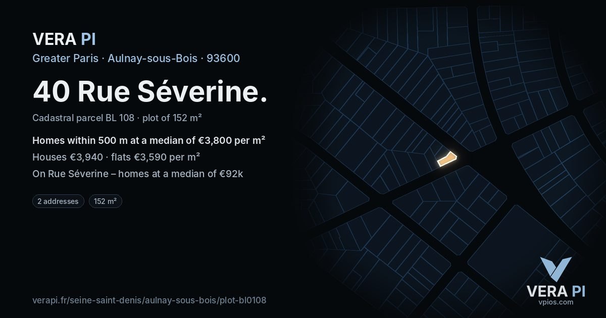 40 Rue Séverine, Aulnay-sous-Bois at night – the plot lit, the parcels around coloured by the prices near them