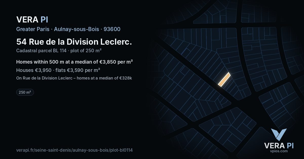 54 Rue de la Division Leclerc, Aulnay-sous-Bois at night – the plot lit, the parcels around coloured by the prices near them