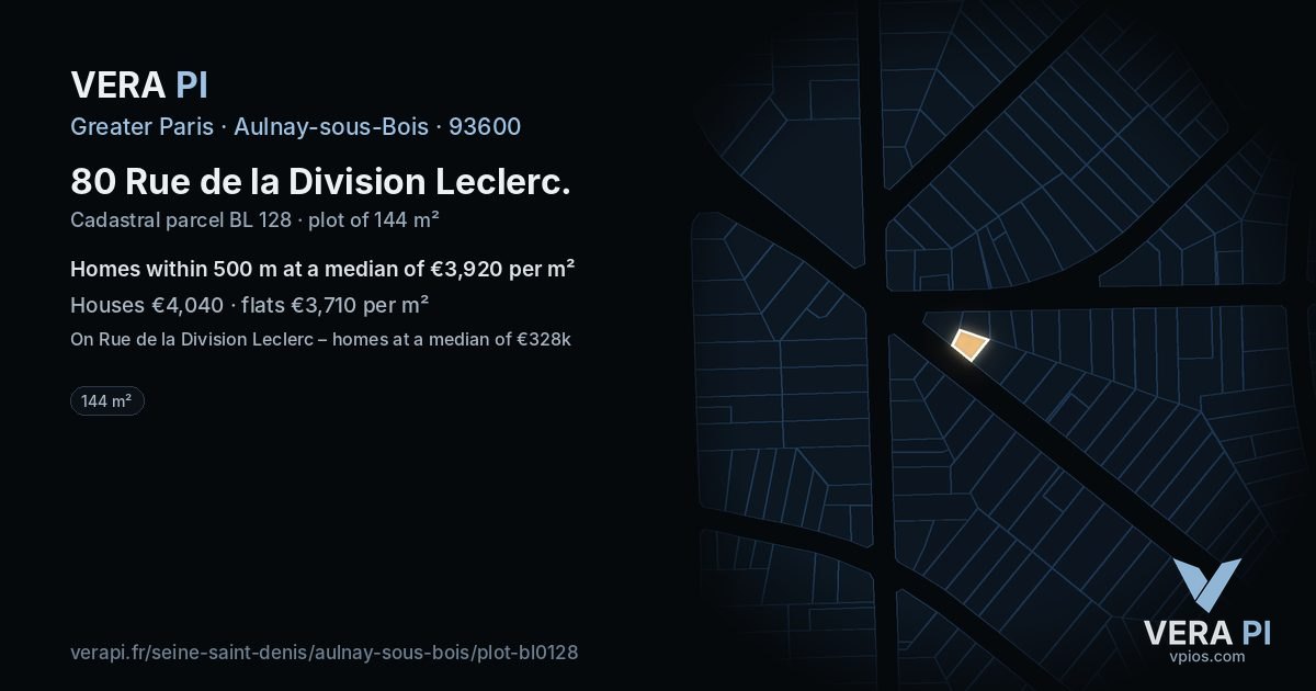 80 Rue de la Division Leclerc, Aulnay-sous-Bois at night – the plot lit, the parcels around coloured by the prices near them