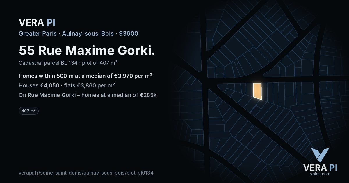 55 Rue Maxime Gorki, Aulnay-sous-Bois at night – the plot lit, the parcels around coloured by the prices near them