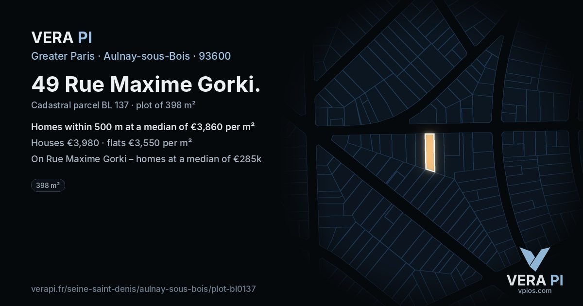 49 Rue Maxime Gorki, Aulnay-sous-Bois at night – the plot lit, the parcels around coloured by the prices near them