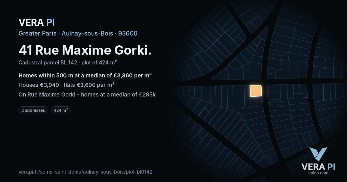 41 Rue Maxime Gorki, Aulnay-sous-Bois at night – the plot lit, the parcels around coloured by the prices near them