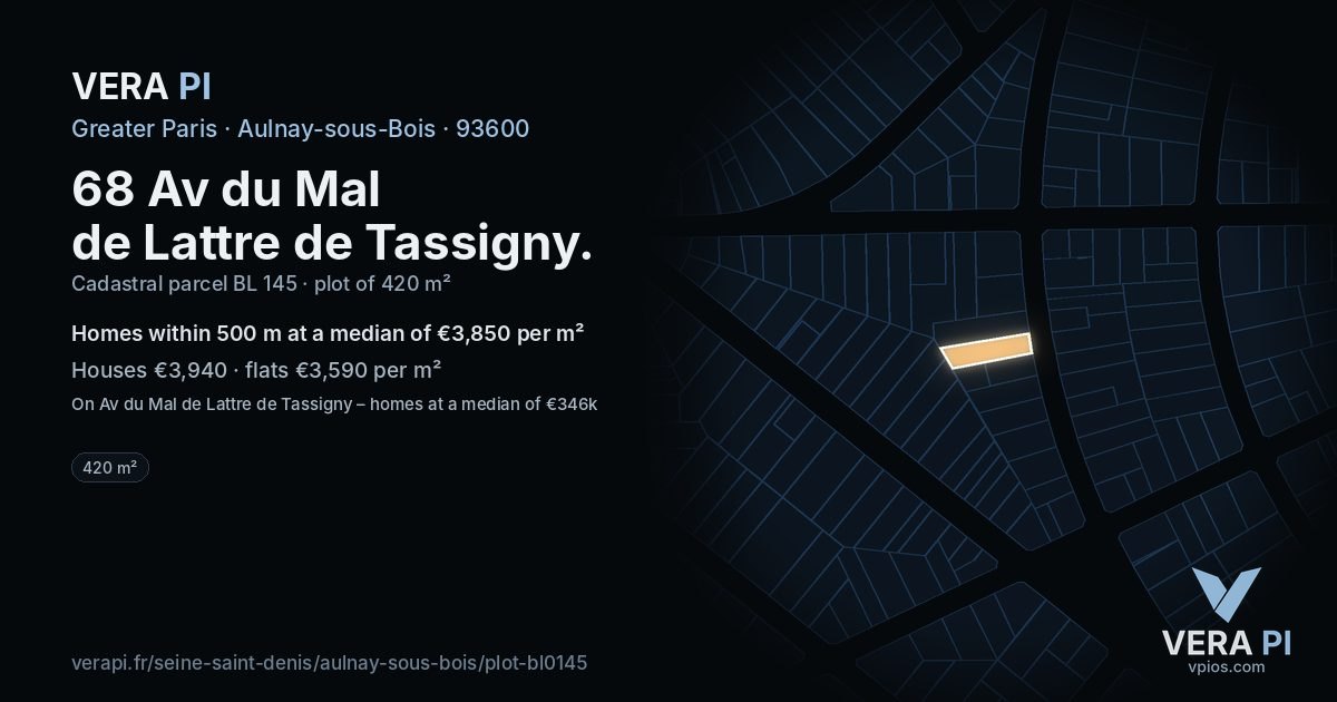 68 Av du Mal de Lattre de Tassigny, Aulnay-sous-Bois at night – the plot lit, the parcels around coloured by the prices near them