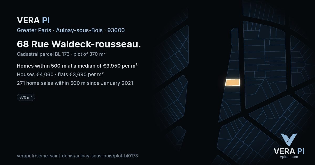 68 Rue Waldeck-rousseau, Aulnay-sous-Bois at night – the plot lit, the parcels around coloured by the prices near them
