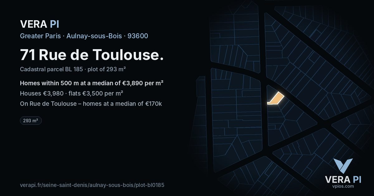 71 Rue de Toulouse, Aulnay-sous-Bois at night – the plot lit, the parcels around coloured by the prices near them