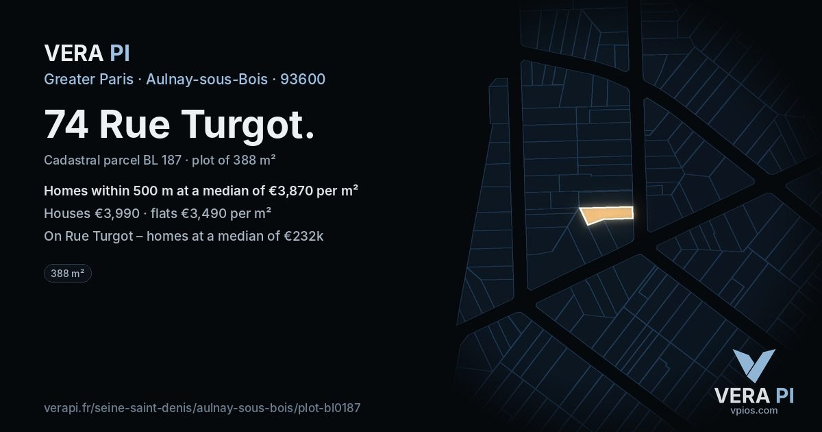 74 Rue Turgot, Aulnay-sous-Bois at night – the plot lit, the parcels around coloured by the prices near them
