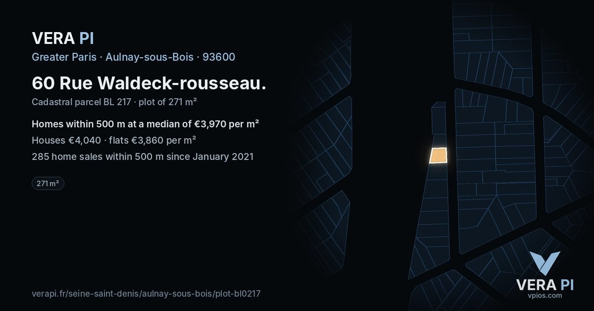 60 Rue Waldeck-rousseau, Aulnay-sous-Bois at night – the plot lit, the parcels around coloured by the prices near them