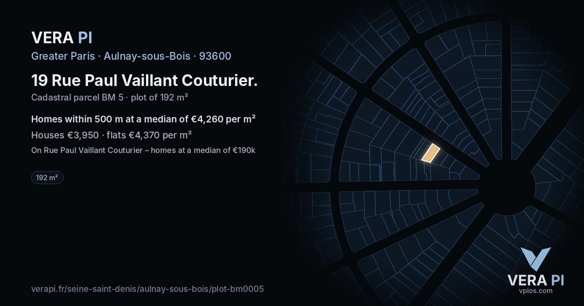 19 Rue Paul Vaillant Couturier, Aulnay-sous-Bois at night – the plot lit, the parcels around coloured by the prices near them