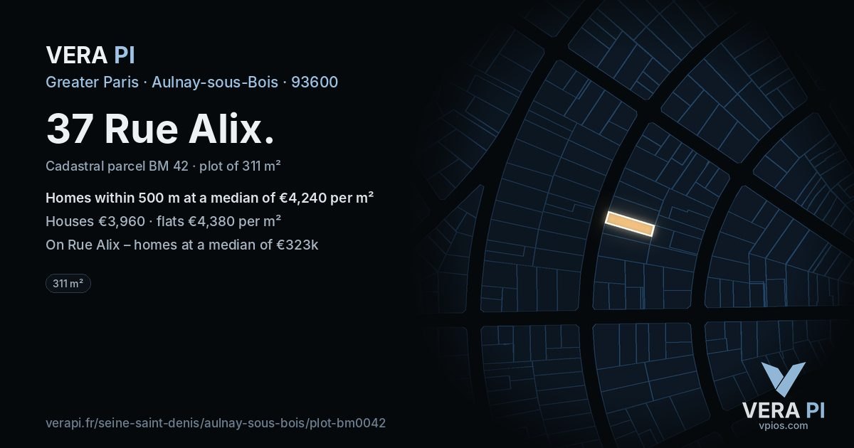 37 Rue Alix, Aulnay-sous-Bois at night – the plot lit, the parcels around coloured by the prices near them