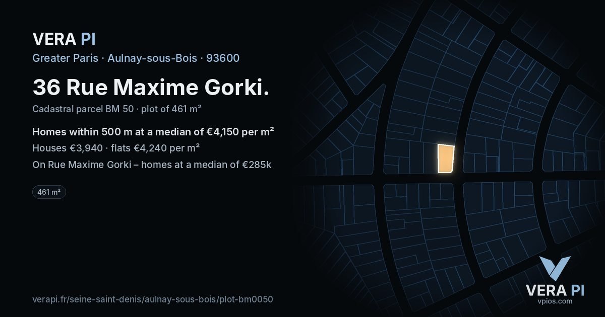 36 Rue Maxime Gorki, Aulnay-sous-Bois at night – the plot lit, the parcels around coloured by the prices near them
