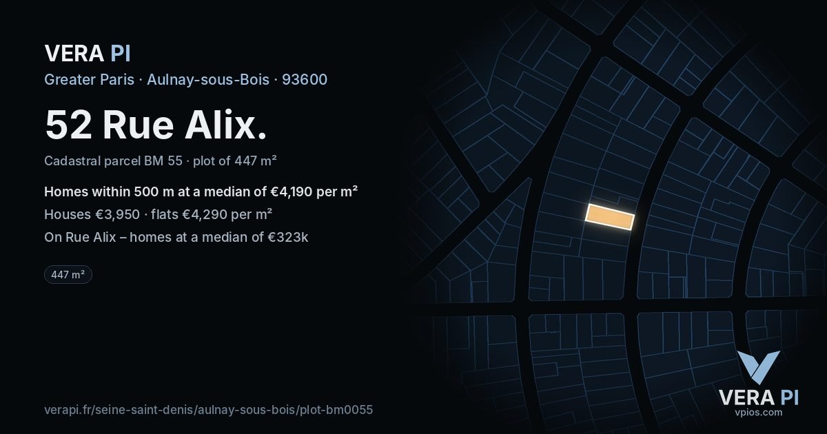52 Rue Alix, Aulnay-sous-Bois at night – the plot lit, the parcels around coloured by the prices near them