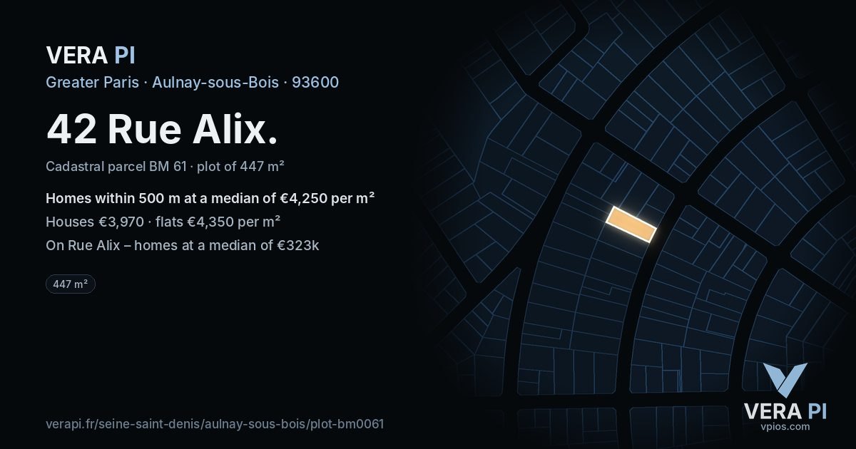 42 Rue Alix, Aulnay-sous-Bois at night – the plot lit, the parcels around coloured by the prices near them