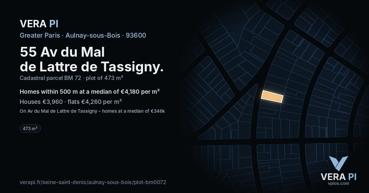 55 Av du Mal de Lattre de Tassigny, Aulnay-sous-Bois at night – the plot lit, the parcels around coloured by the prices near them