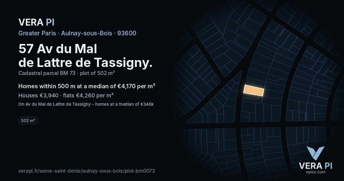 57 Av du Mal de Lattre de Tassigny, Aulnay-sous-Bois at night – the plot lit, the parcels around coloured by the prices near them