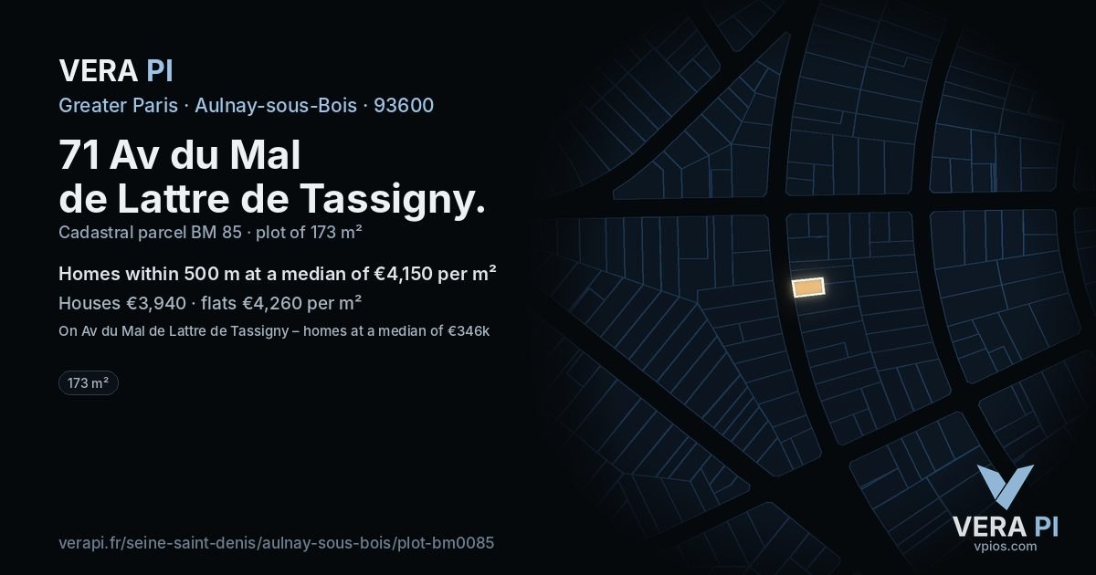 71 Av du Mal de Lattre de Tassigny, Aulnay-sous-Bois at night – the plot lit, the parcels around coloured by the prices near them