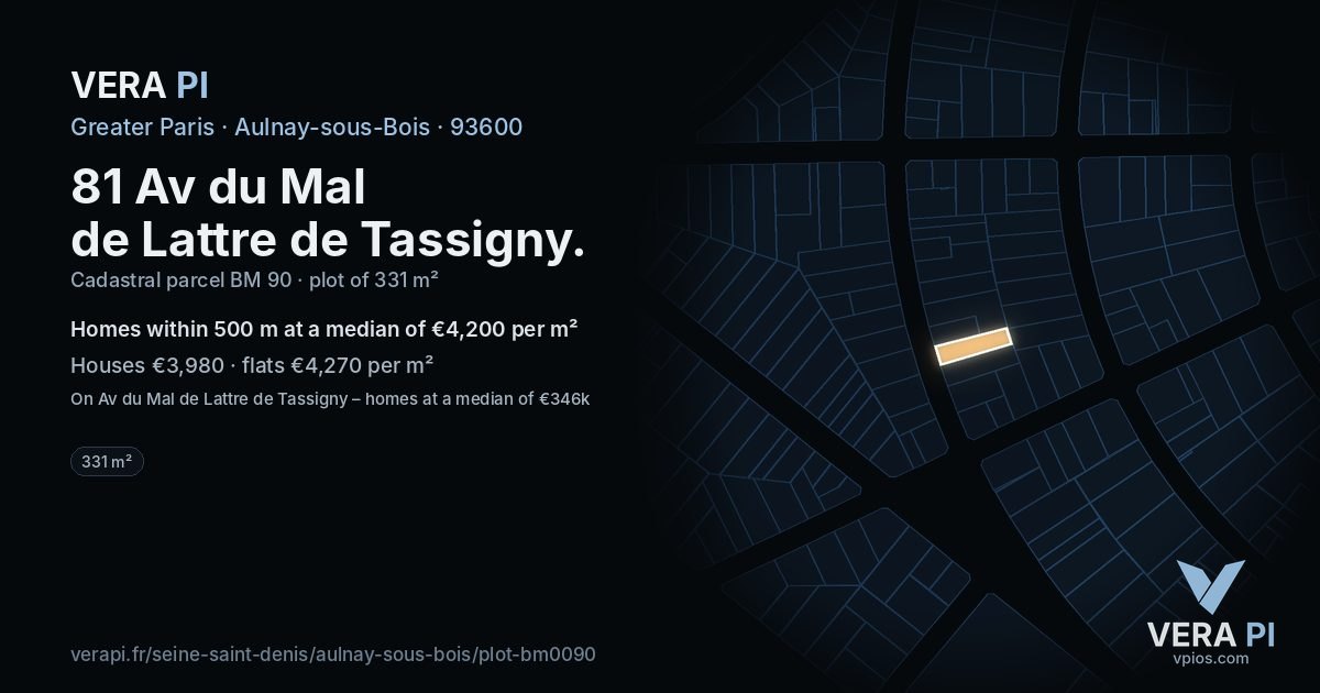 81 Av du Mal de Lattre de Tassigny, Aulnay-sous-Bois at night – the plot lit, the parcels around coloured by the prices near them
