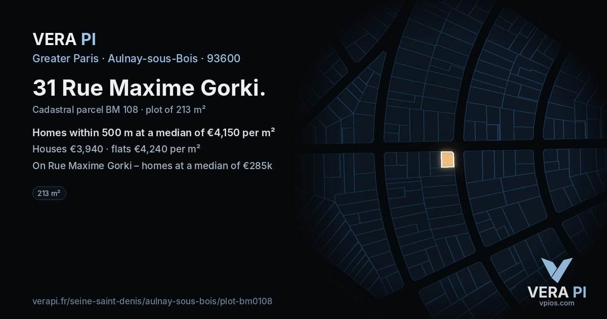 31 Rue Maxime Gorki, Aulnay-sous-Bois at night – the plot lit, the parcels around coloured by the prices near them