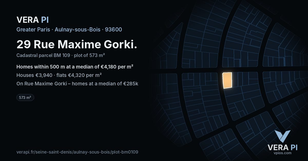 29 Rue Maxime Gorki, Aulnay-sous-Bois at night – the plot lit, the parcels around coloured by the prices near them