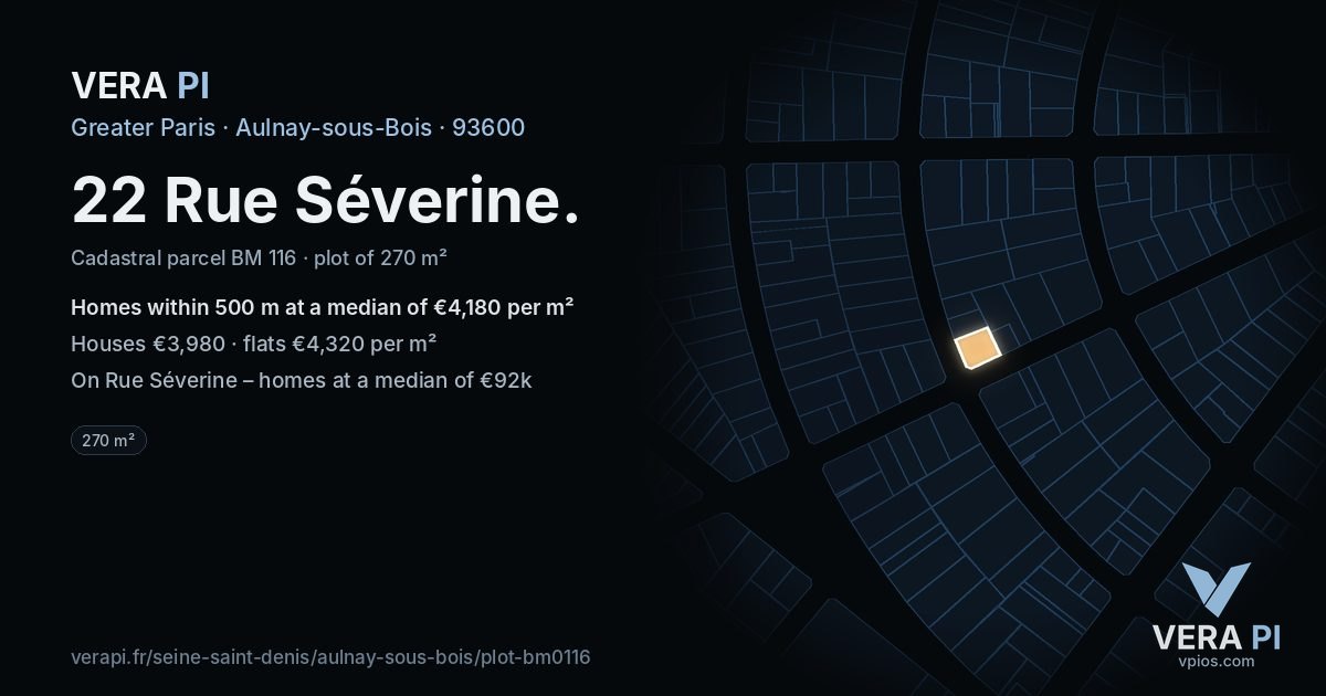 22 Rue Séverine, Aulnay-sous-Bois at night – the plot lit, the parcels around coloured by the prices near them