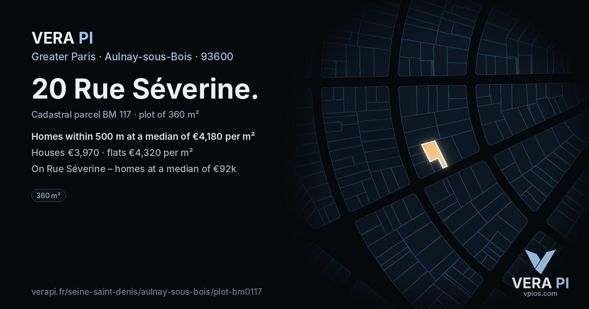 20 Rue Séverine, Aulnay-sous-Bois at night – the plot lit, the parcels around coloured by the prices near them