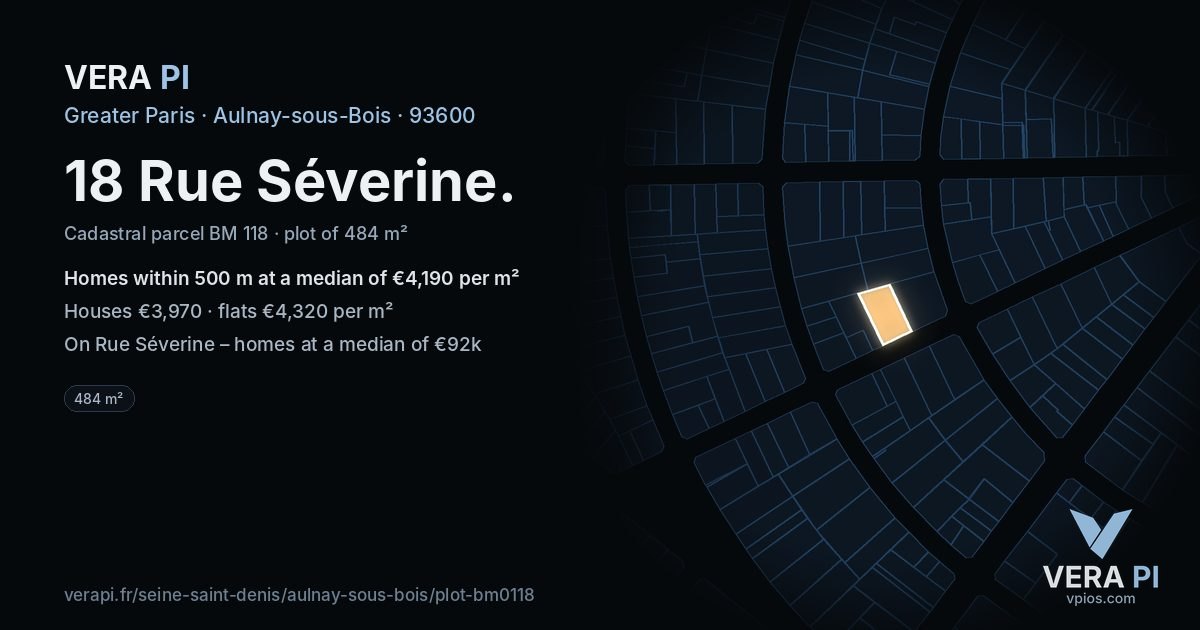 18 Rue Séverine, Aulnay-sous-Bois at night – the plot lit, the parcels around coloured by the prices near them