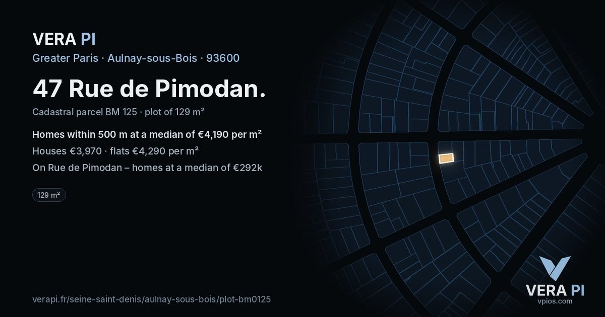 47 Rue de Pimodan, Aulnay-sous-Bois at night – the plot lit, the parcels around coloured by the prices near them