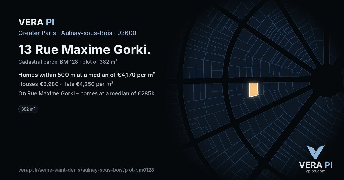 13 Rue Maxime Gorki, Aulnay-sous-Bois at night – the plot lit, the parcels around coloured by the prices near them