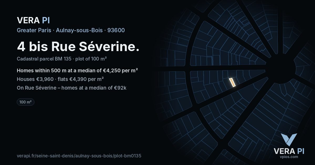 4 bis Rue Séverine, Aulnay-sous-Bois at night – the plot lit, the parcels around coloured by the prices near them