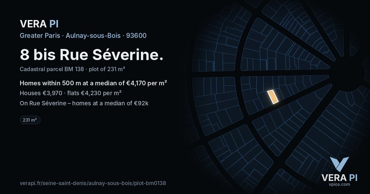 8 bis Rue Séverine, Aulnay-sous-Bois at night – the plot lit, the parcels around coloured by the prices near them