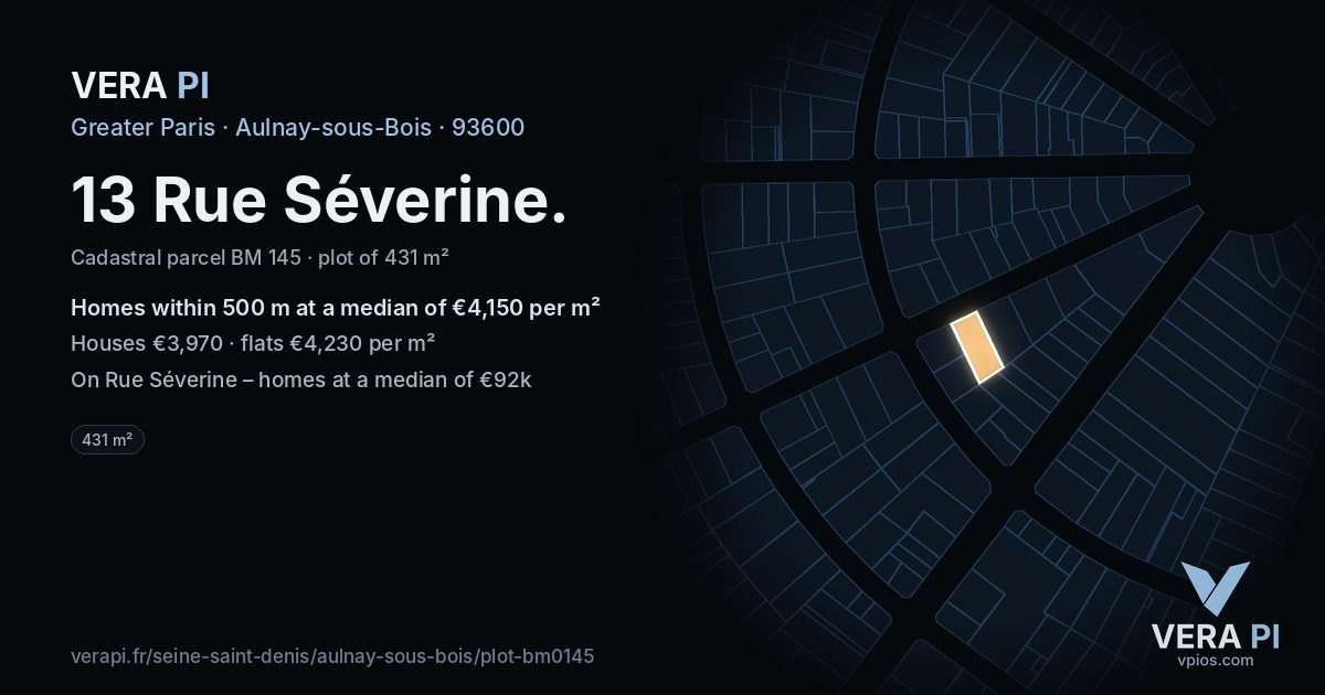 13 Rue Séverine, Aulnay-sous-Bois at night – the plot lit, the parcels around coloured by the prices near them
