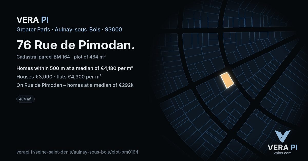 76 Rue de Pimodan, Aulnay-sous-Bois at night – the plot lit, the parcels around coloured by the prices near them