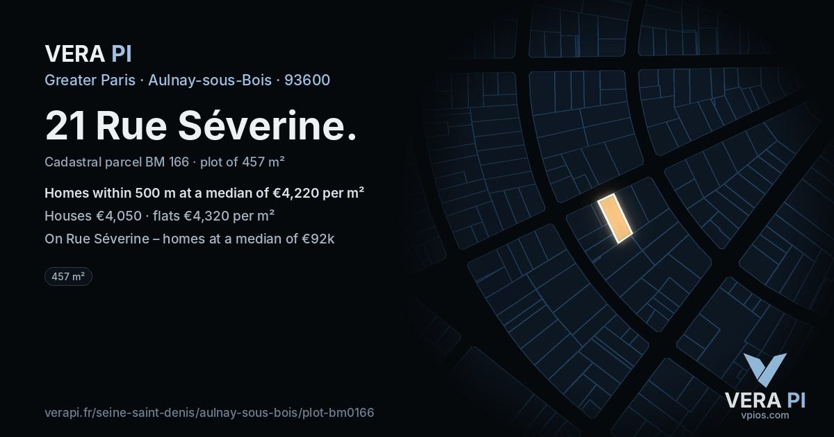 21 Rue Séverine, Aulnay-sous-Bois at night – the plot lit, the parcels around coloured by the prices near them