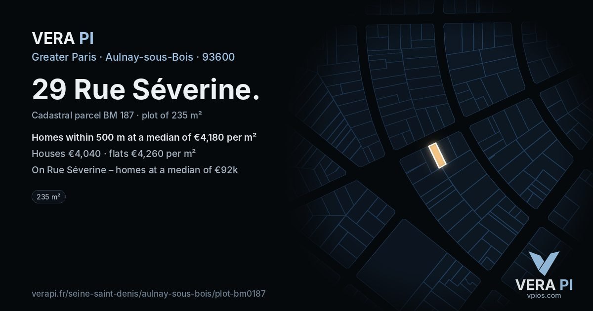 29 Rue Séverine, Aulnay-sous-Bois at night – the plot lit, the parcels around coloured by the prices near them