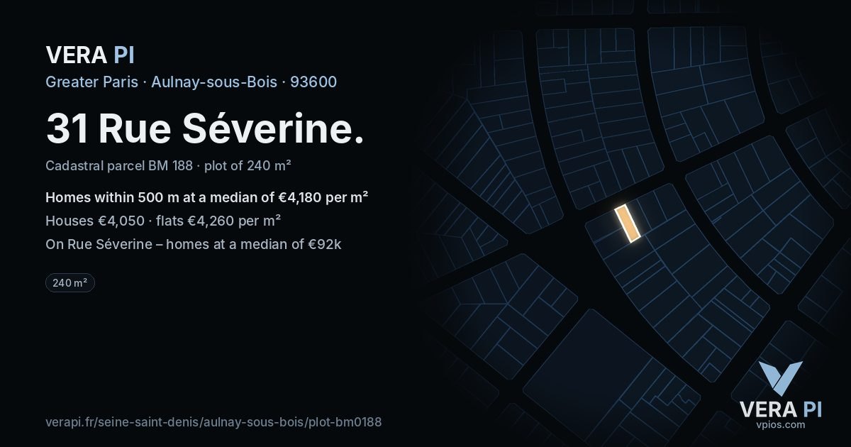 31 Rue Séverine, Aulnay-sous-Bois at night – the plot lit, the parcels around coloured by the prices near them