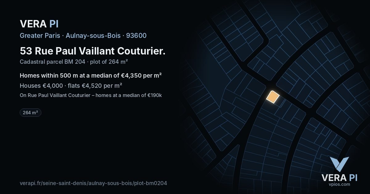 53 Rue Paul Vaillant Couturier, Aulnay-sous-Bois at night – the plot lit, the parcels around coloured by the prices near them