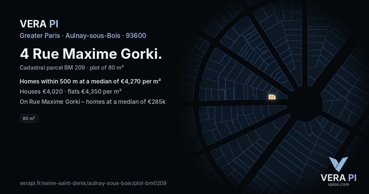 4 Rue Maxime Gorki, Aulnay-sous-Bois at night – the plot lit, the parcels around coloured by the prices near them
