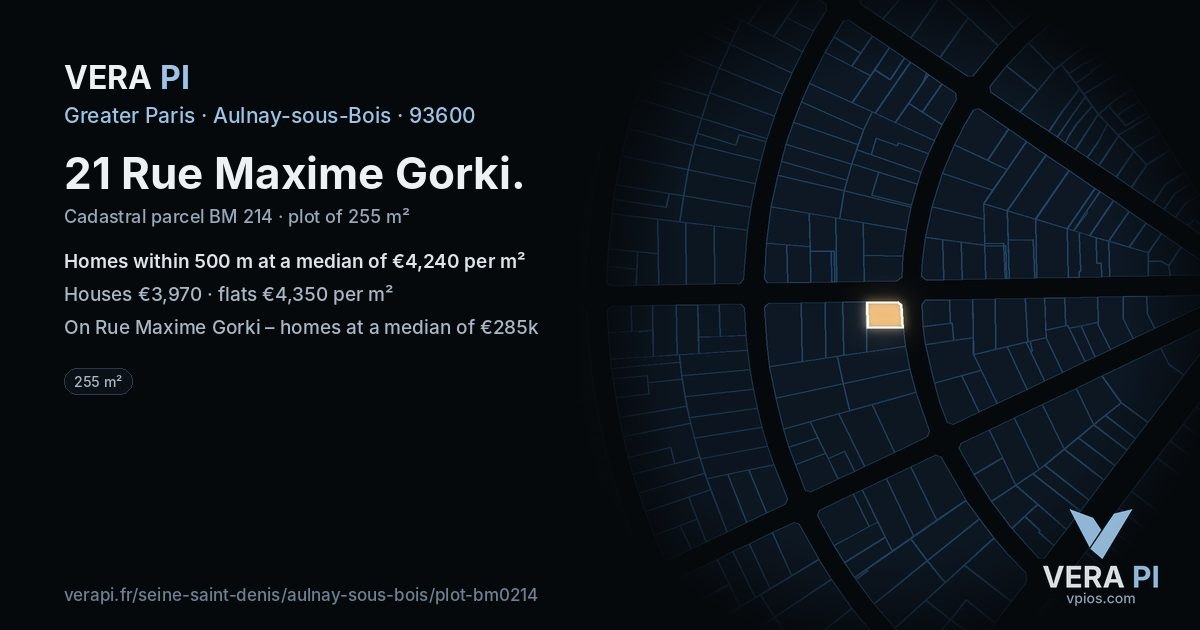 21 Rue Maxime Gorki, Aulnay-sous-Bois at night – the plot lit, the parcels around coloured by the prices near them
