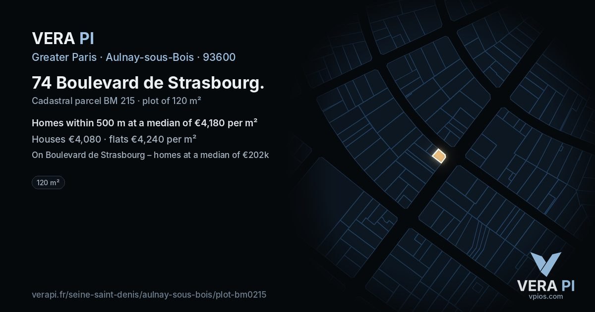 74 Boulevard de Strasbourg, Aulnay-sous-Bois at night – the plot lit, the parcels around coloured by the prices near them