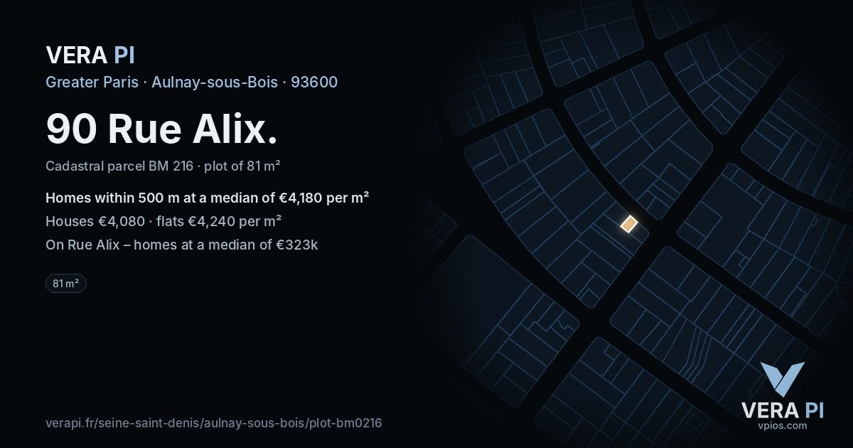 90 Rue Alix, Aulnay-sous-Bois at night – the plot lit, the parcels around coloured by the prices near them