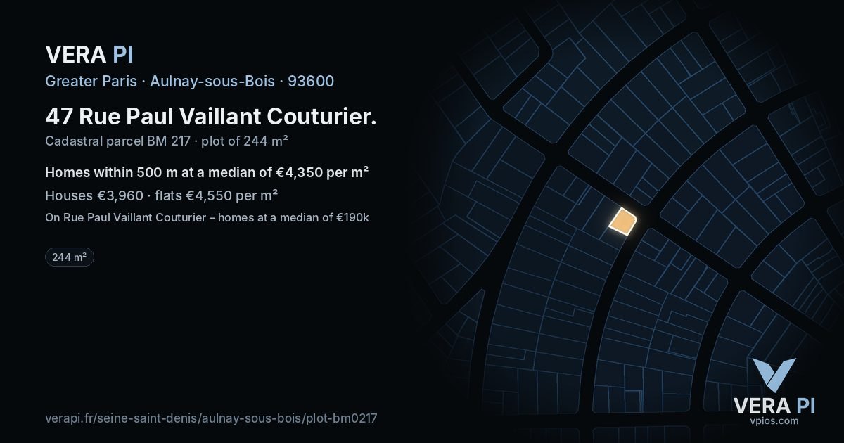 47 Rue Paul Vaillant Couturier, Aulnay-sous-Bois at night – the plot lit, the parcels around coloured by the prices near them