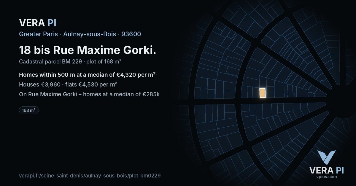 18 bis Rue Maxime Gorki, Aulnay-sous-Bois at night – the plot lit, the parcels around coloured by the prices near them