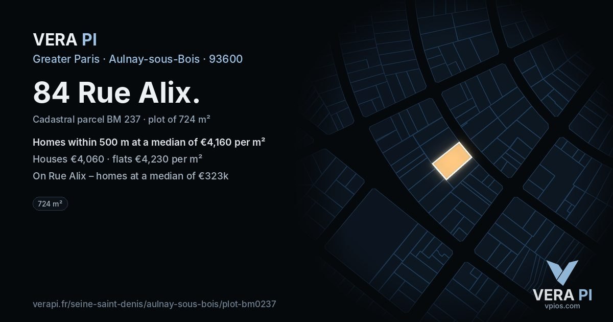 84 Rue Alix, Aulnay-sous-Bois at night – the plot lit, the parcels around coloured by the prices near them