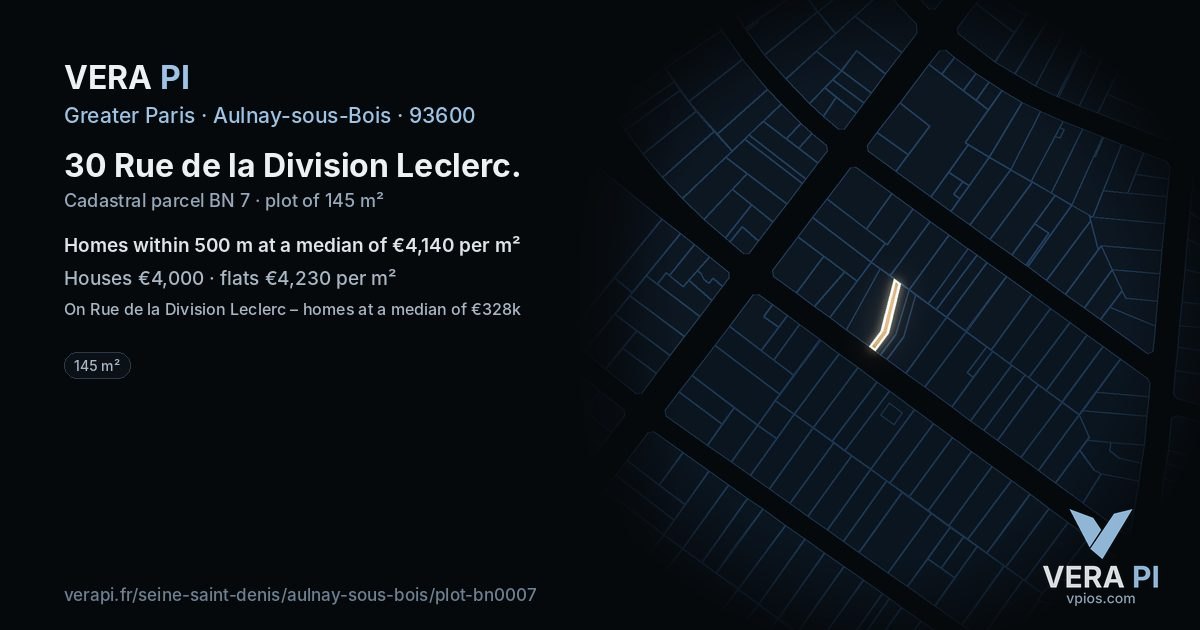 30 Rue de la Division Leclerc, Aulnay-sous-Bois at night – the plot lit, the parcels around coloured by the prices near them