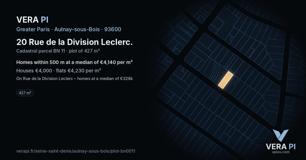20 Rue de la Division Leclerc, Aulnay-sous-Bois at night – the plot lit, the parcels around coloured by the prices near them