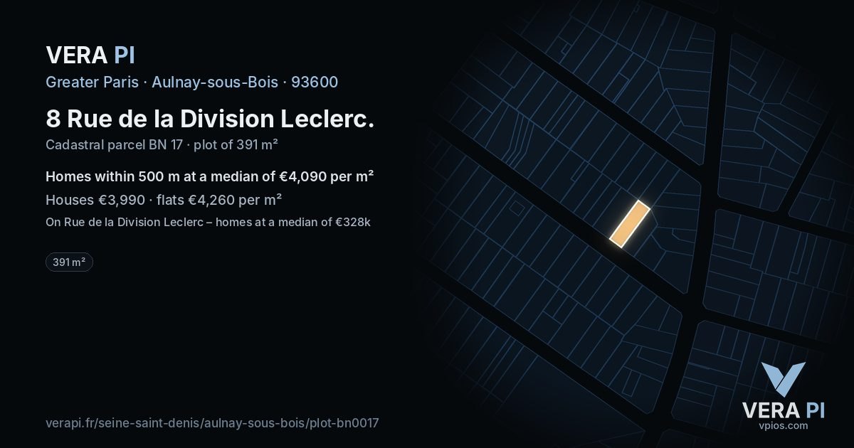 8 Rue de la Division Leclerc, Aulnay-sous-Bois at night – the plot lit, the parcels around coloured by the prices near them